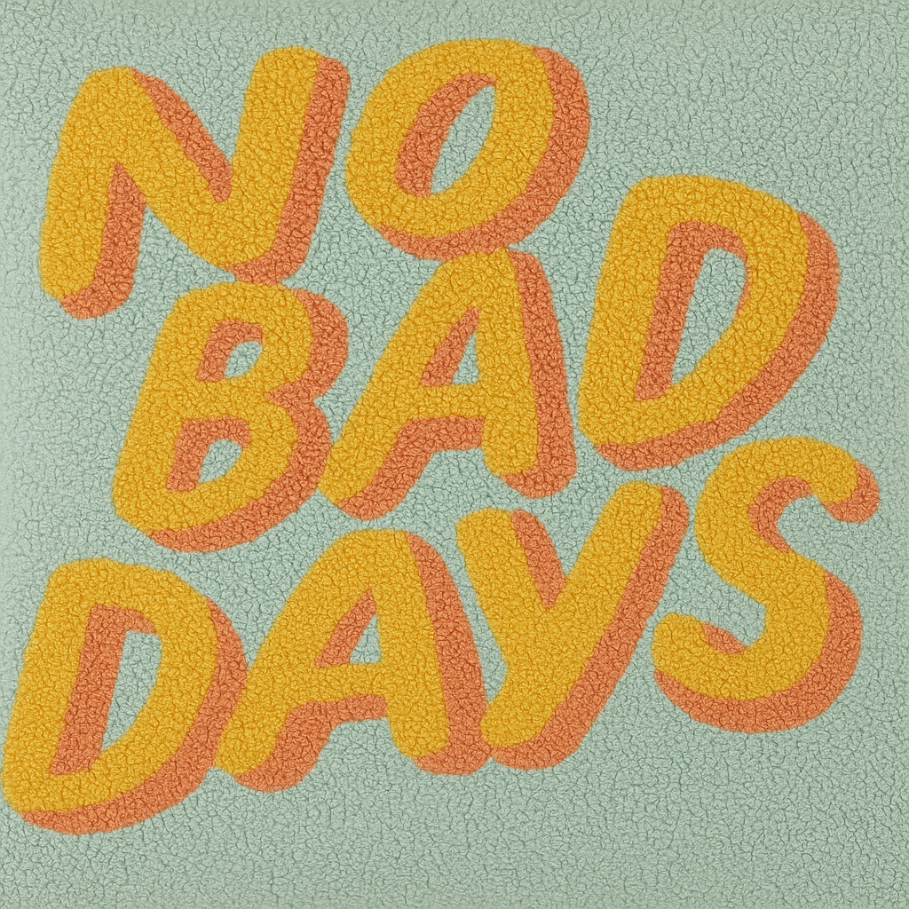 No Bad Days Hooked Cushion – Retro Positivity
